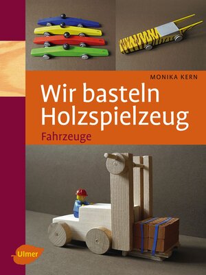 cover image of Wir basteln Holzspielzeug